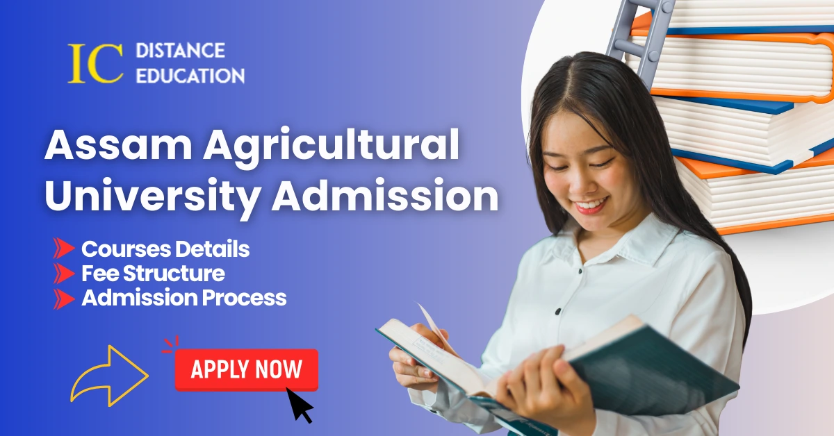 Assam Agricultural University Admission