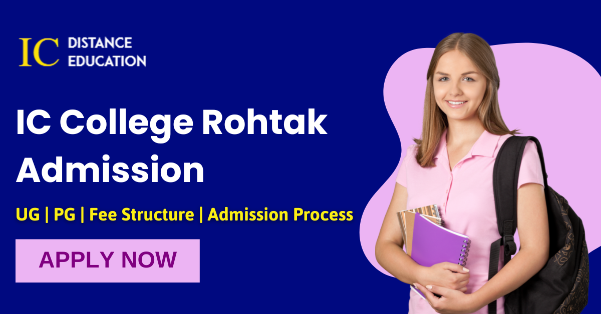 IC College Rohtak Admission