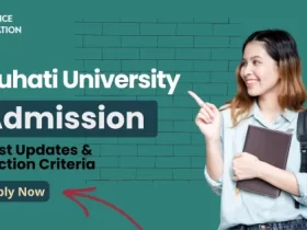 Gauhati University Admission
