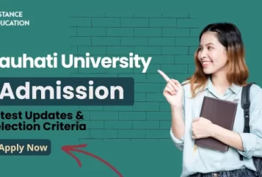 Gauhati University Admission