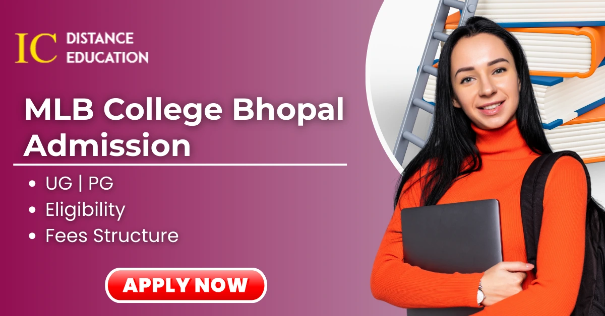 MLB College Bhopal Admission
