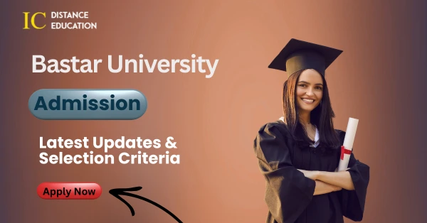 Bastar University Admission