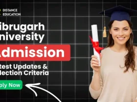 Dibrugarh University Admission